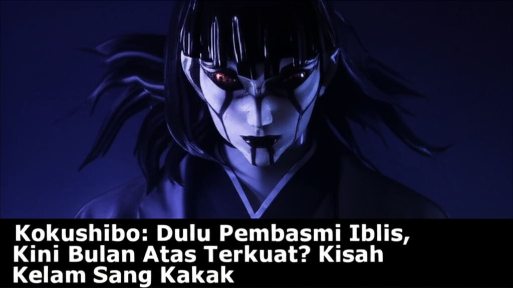 Kokushibo: Dulu Pembasmi Iblis, Kini Bulan Atas Terkuat? Kisah Kelam Sang Kakak